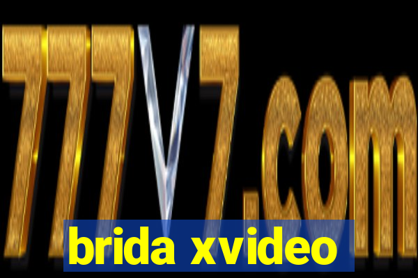 brida xvideo